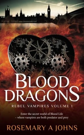 Blood Dragons (Rebel Vampires, #1)