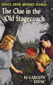 The Clue in the Old Stagecoach (Nancy Drew Mystery Stories, #37)