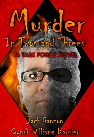 Murder in Twos and Threes
