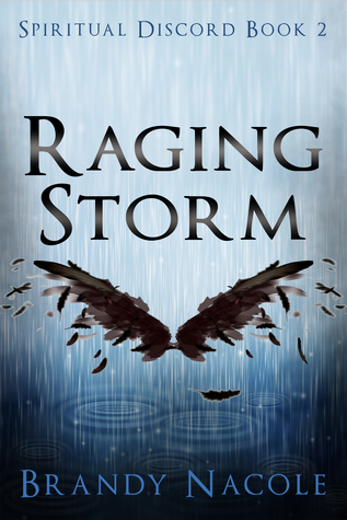 Raging Storm (Spiritual Discord, #2)