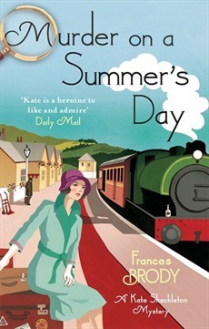 Murder on a Summer's Day (Kate Shackleton, #5)