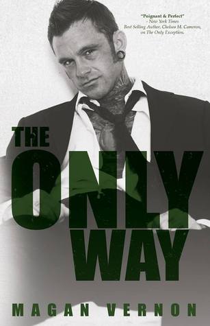 The Only Way (Only, #4)