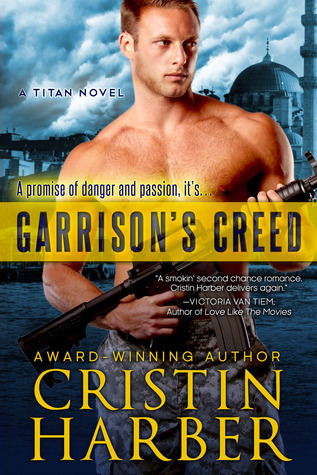 Garrison's Creed (Titan, #2)