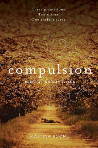 Compulsion (The Heirs of Watson Island, #1)