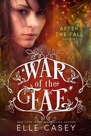 After the Fall (War of the Fae, #5)