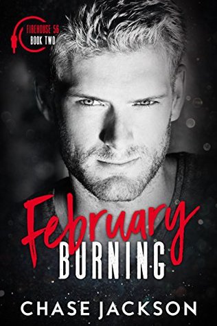 February Burning (Firehouse 56 #2)