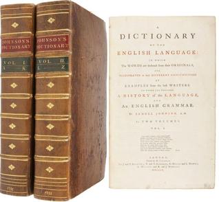 A Dictionary Of The English Language: In Which The Words Are Deduced From Their Originals, And Illustrated In Their Different Significations By Examples