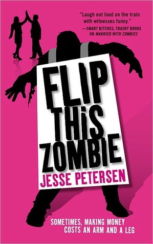 Flip This Zombie (Living with the Dead, #2)
