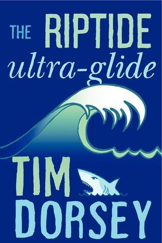 The Riptide Ultra-Glide (Serge Storms, #16)