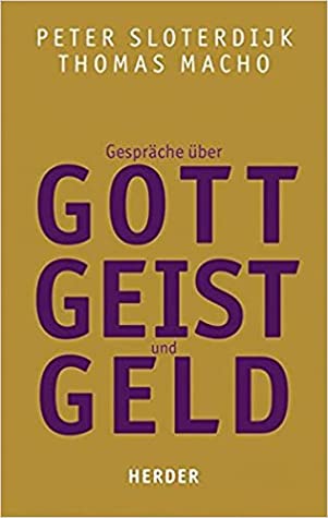 Gespräche über Gott Geist und Geld