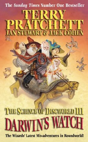 Darwin's Watch (The Science of Discworld, #3)