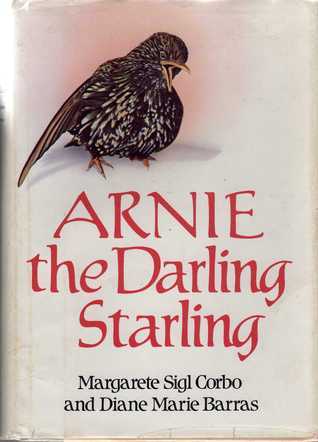 Arnie the Darling Starling (Arnie, #1)