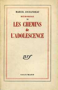 Mémorial VI. Les Chemins de l'adolescence