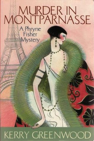 Murder in Montparnasse (Phryne Fisher, #12)