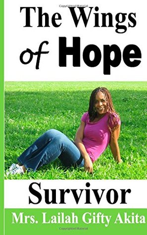 The Wings of Hope: Survivor