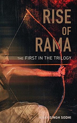 The Rise of Rama (The Ramayana Epics Book 1)