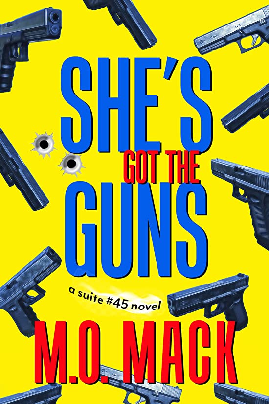 She's Got the Guns (The Suite #45, #1)