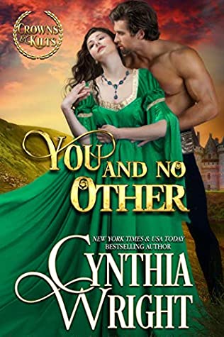 You and No Other (Crowns & Kilts, #1)