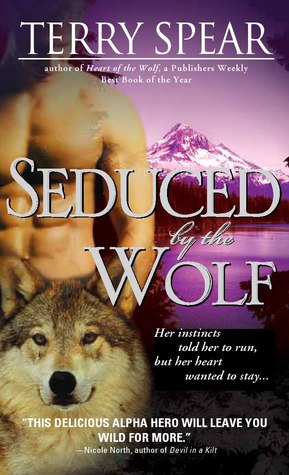 Seduced by the Wolf (Heart of the Wolf, #5)