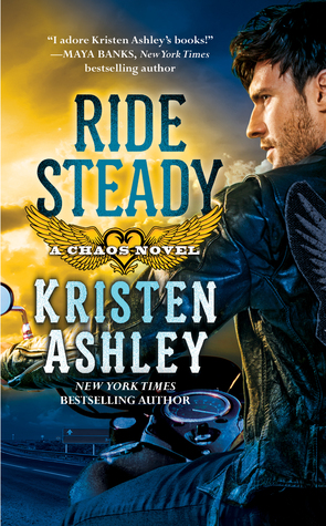Ride Steady (Chaos, #3)