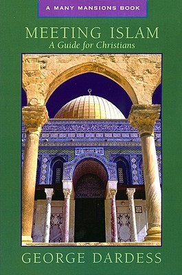 Meeting Islam: A Guide for Christians