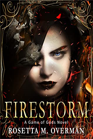 Firestorm: A Game of Gods Novel