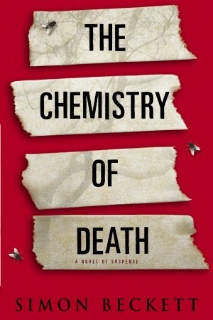 The Chemistry of Death (David Hunter, #1)