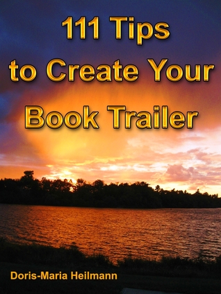 111 Tips to Create Your Book Trailer (#1)