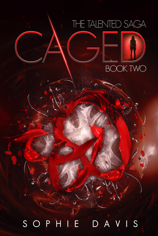 Caged (Talented Saga, #2)