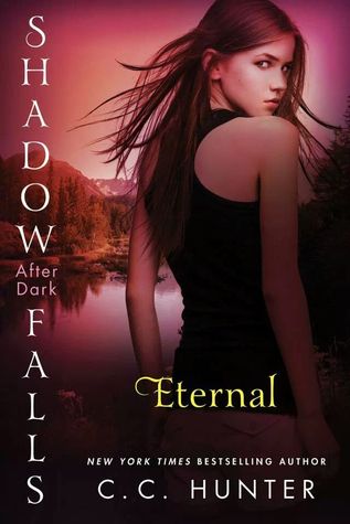 Eternal (Shadow Falls: After Dark, #2)