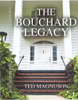 The Bouchard Legacy