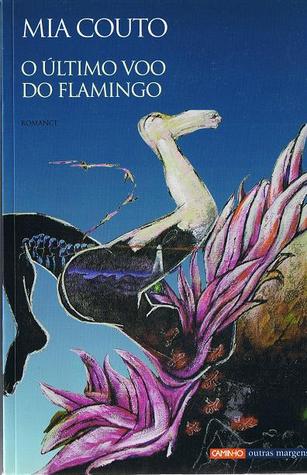 O Último Voo do Flamingo