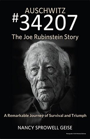 Auschwitz #34207: The Joe Rubinstein Story