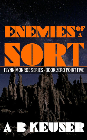 Enemies of a Sort (Flynn Monroe, #0.5)