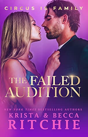 The Failed Audition (Circus Is Family #1)