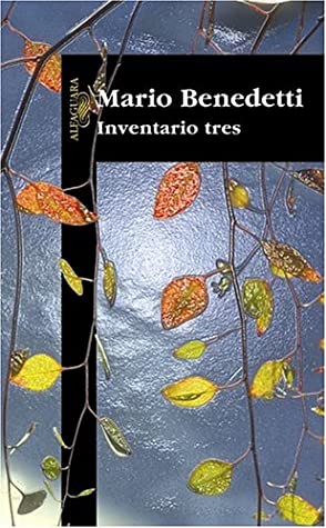 Inventario tres (Inventario: Poesía completa, #3)