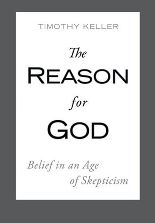 The Reason for God: Belief in an Age of Skepticism