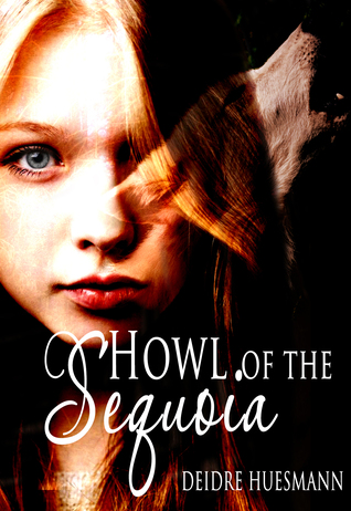 Howl of the Sequoia (Secrets of the Sequoia #1)