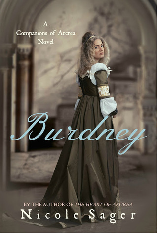 Burdney (Companions of Arcrea, #2)