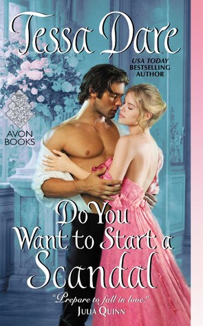 Do You Want to Start a Scandal (Spindle Cove, #5; Castles Ever After, #4)