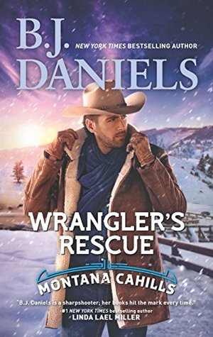 Wrangler's Rescue (The Montana Cahills, #7)