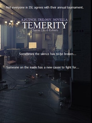 Temerity (PUTSCH. Trilogy, #0.1)