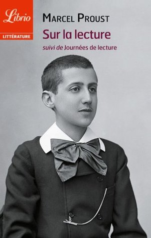 Sur la lecture, suivi de Journées de Lecture (Librio littérature)