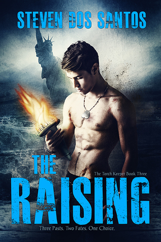The Raising (The Torch Keeper, #3)