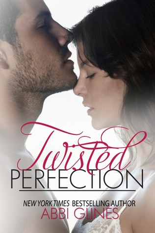 Twisted Perfection (Rosemary Beach, #5; Perfection, #1)