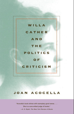 Willa Cather and the Politics of Criticism