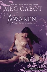 Awaken (Abandon, #3)