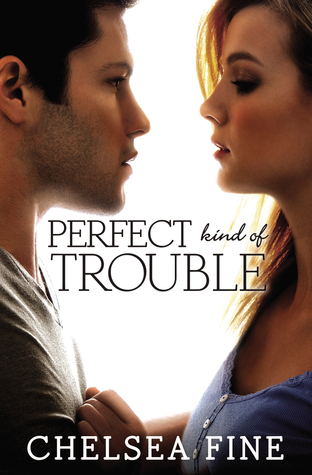 Perfect Kind of Trouble (Finding Fate, #2)