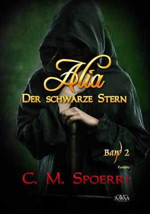 Der schwarze Stern (Alia #2)