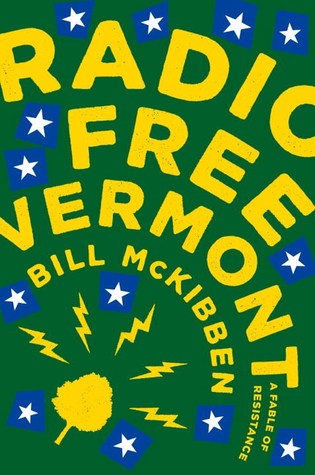 Radio Free Vermont: A Fable of Resistance